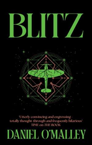 Blitz de Daniel O'Malley