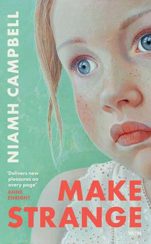 Make Strange de Niamh Campbell