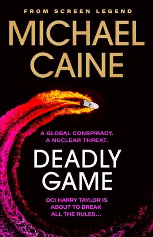 Deadly Game de Michael Caine