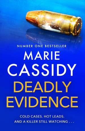 Deadly Evidence: A gripping, page-turning crime thriller from Ireland's former state pathologist de Marie Cassidy