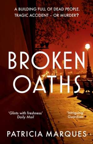 Broken Oaths de Patricia Marques