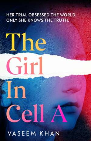 The Girl In Cell A de Vaseem Khan