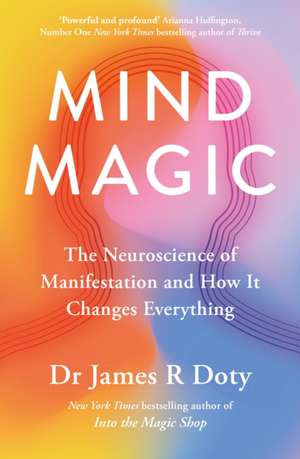 Mind Magic de James Doty