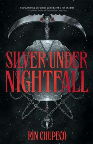 Silver Under Nightfall de Rin Chupeco