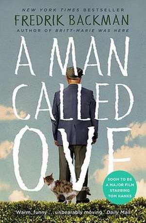 A MAN CALLED OVE de Fredrik Backman