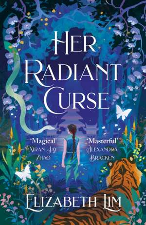 Her Radiant Curse de Elizabeth Lim