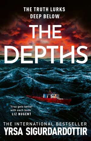 The Depths: A chilling locked-room mystery from the legendary international bestselling author de Yrsa Sigurdardóttir