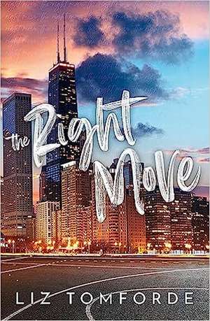 The Right Move de Liz Tomforde