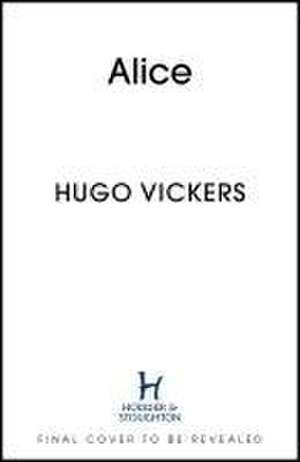 Alice de Hugo Vickers