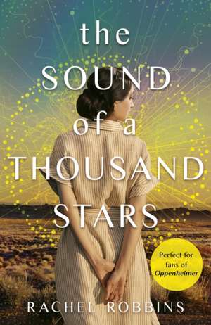 The Sound of a Thousand Stars de Rachel Robbins