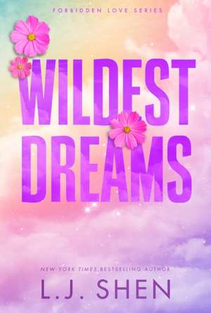 Wildest Dreams de L. J. Shen