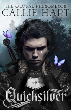 Hart, C: Quicksilver