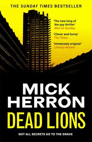 Dead Lions de Mick Herron