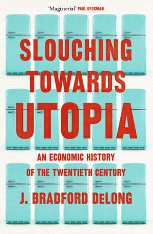 Long, B: Slouching Towards Utopia