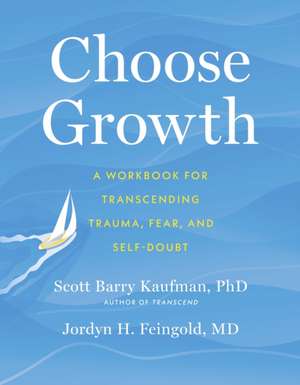 Choose Growth de Jordyn Feingold