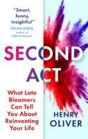 Second ACT de Henry Oliver