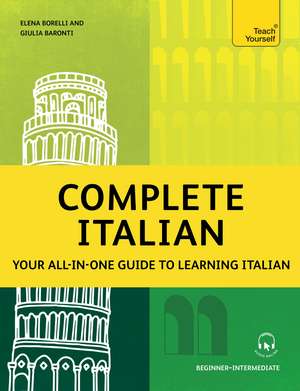 Complete Italian: Your all-in-one guide to learning Italian (Beginner–Intermediate) de Elena Borelli