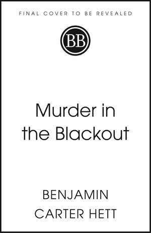 When Murder Rode the Train: The Nazi Hunt for a Serial Killer on the Eve of the Holocaust de Benjamin Carter Hett