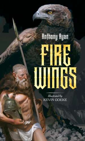 Fire Wings de Anthony Ryan