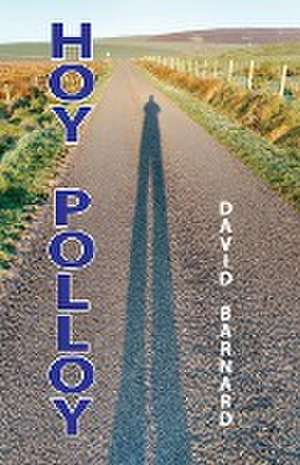 Hoy Polloy de David Barnard