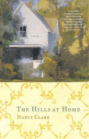 The Hills at Home de Nancy Clark