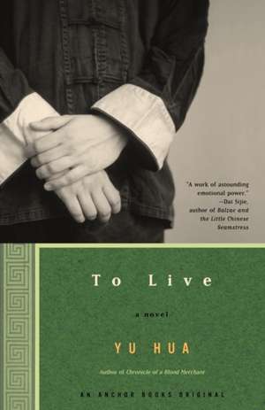 To Live de Yu Hua