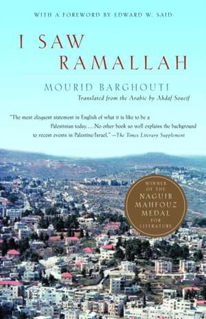 I Saw Ramallah de Murid Barghuthi