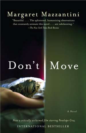 Don't Move de Margaret Mazzantini