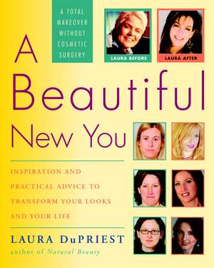 A Beautiful New You de Laura DuPriest