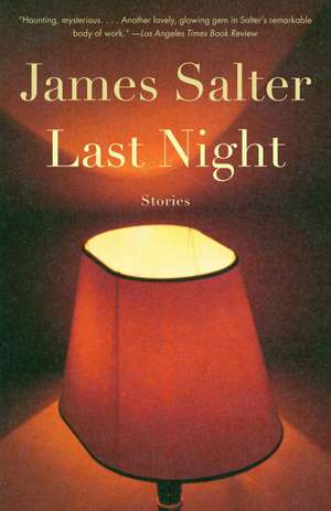 Last Night de James Salter