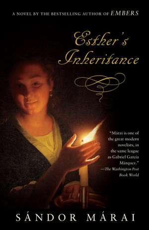 Esther's Inheritance de Sandor Marai