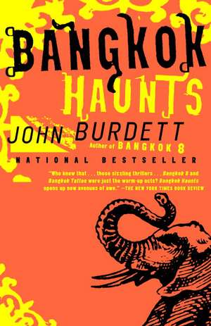 Bangkok Haunts de John Burdett