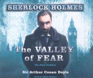 The Valley of Fear and the Final Problem de Arthur Conan Doyle