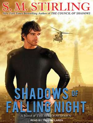 Shadows of Falling Night de Todd McLaren