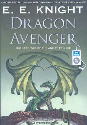 Dragon Avenger de E. E. Knight