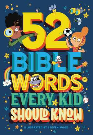 52 Bible Words Every Kid Should Know de Carrie Marrs