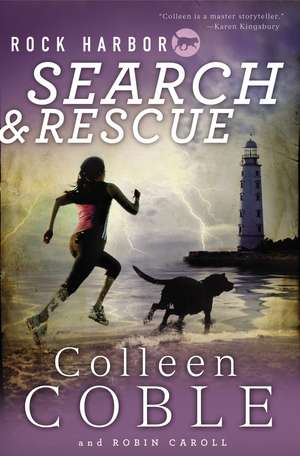 Rock Harbor Search and Rescue de Colleen Coble