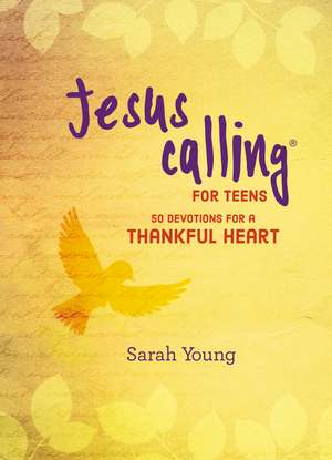 Jesus Calling: 50 Devotions for a Thankful Heart de Sarah Young