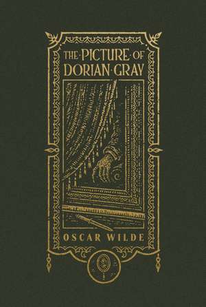 The Picture of Dorian Gray (The Gothic Chronicles Collection) de Oscar Wilde