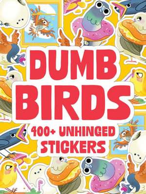 Dumb Birds de Thomas Nelson Publishers