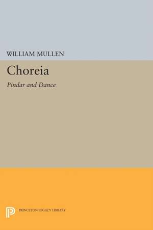 Choreia: Pindar and Dance de William Mullen