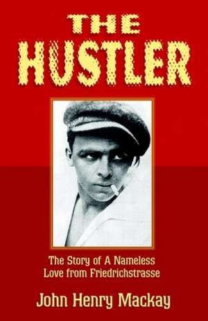 The Hustler de John Henry Mackay