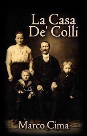 La Casa de' Colli de Marco Cima