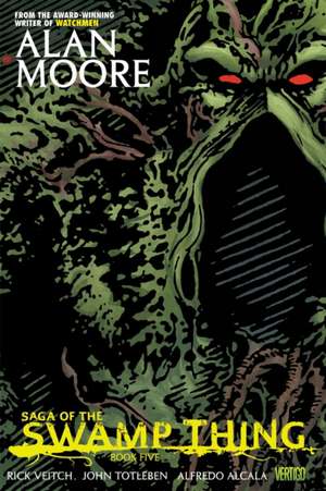 Saga of the Swamp Thing, Book Five: Emerald Warriors de Rick Veitch