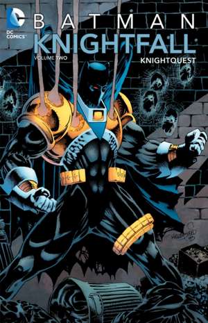 Knightquest: Grounded, Volume 2 de Chuck Dixon