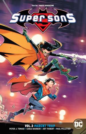 Super Sons Vol. 3: Parent Trap de Peter J. Tomasi