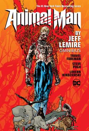 Animal Man by Jeff Lemire Omnibus de Jeff Lemire