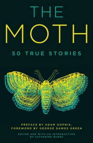 The Moth de Catherine Burns