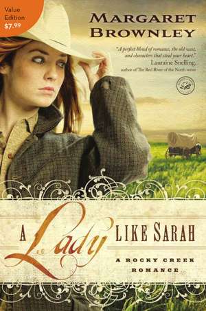 A Lady Like Sarah de Margaret Brownley