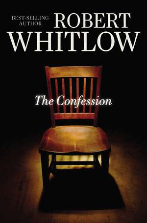 The Confession de Robert Whitlow